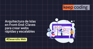 Arquitectura de Islas en Front-End