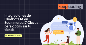 Integraciones de Chatbots IA en Ecommerce