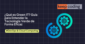 ¿Qué es Green IT?
